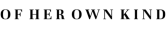 Of Her Own Kind affiliate marketing program